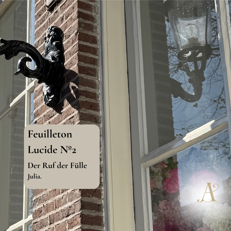 Feuilleton Lucide Nº2 - Der Ruf nach Fülle